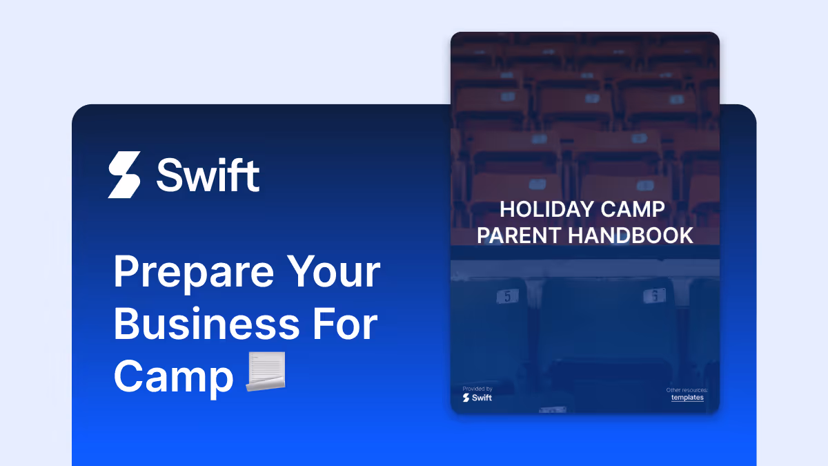 Swift holiday camp parent handbook